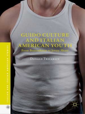 cover image of Guido Culture and Italian American Youth